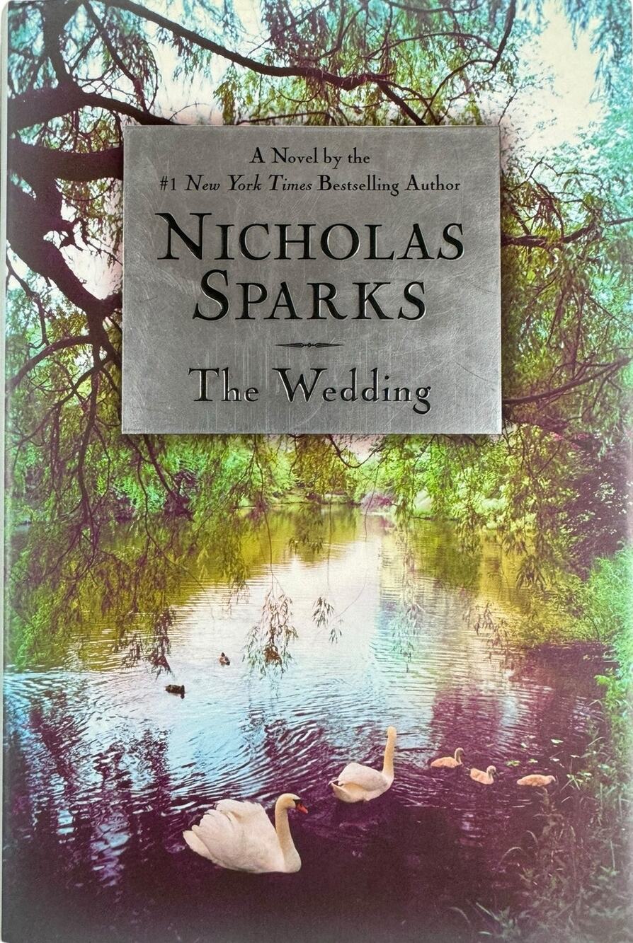 The Wedding by Nicholas Sparks (Hardcover) (First Printing)
